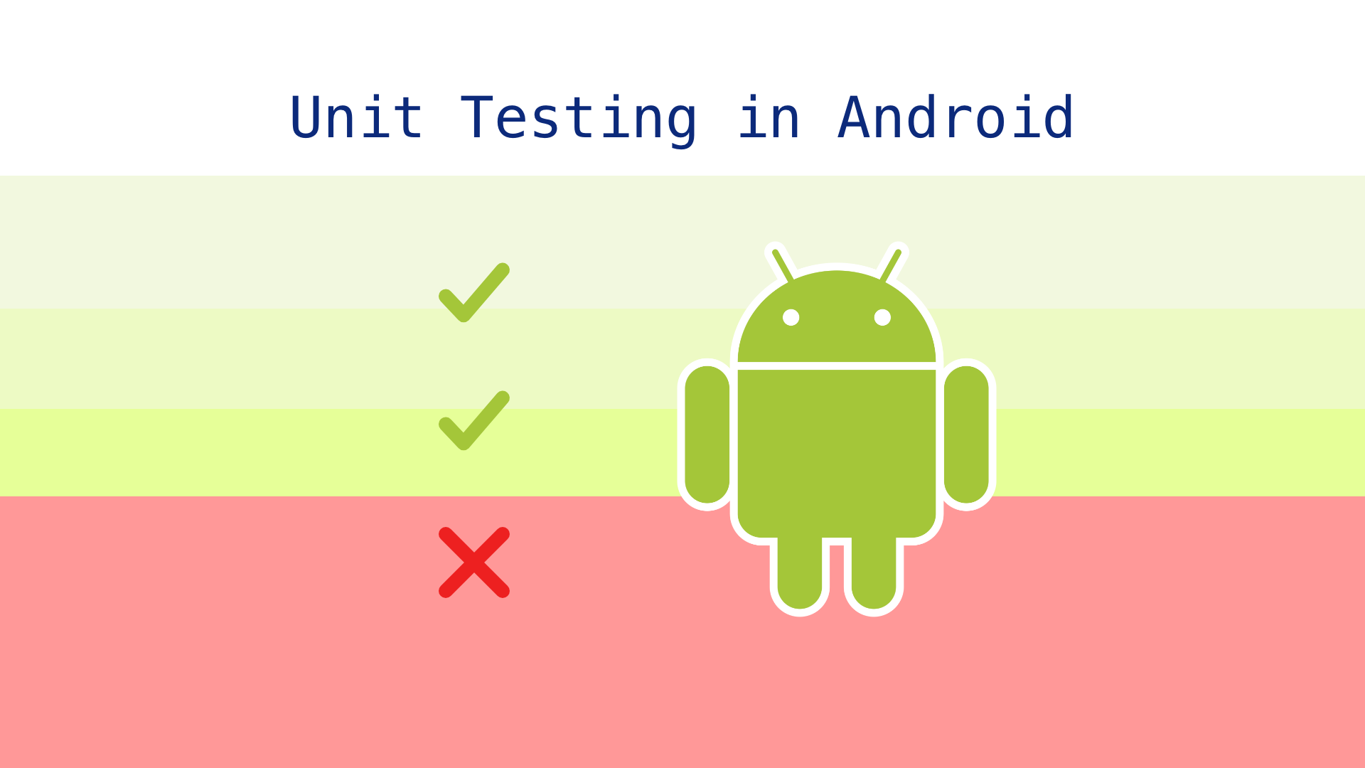 Android testing